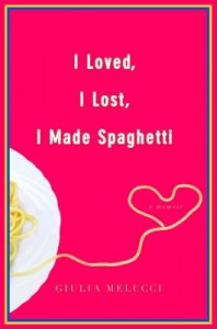 i-loved-i-lost-i-made-spaghetti