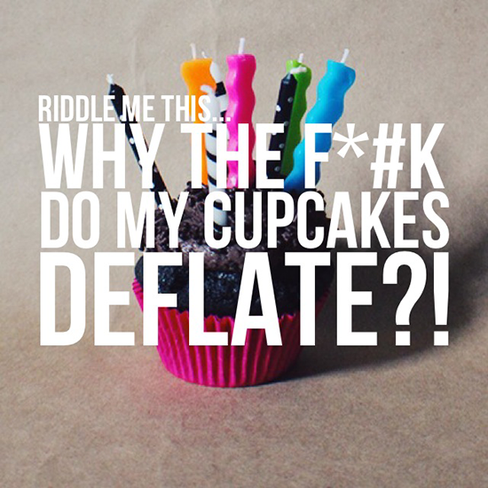 Why do my cupcakes deflate!? And other burning questions... answered!